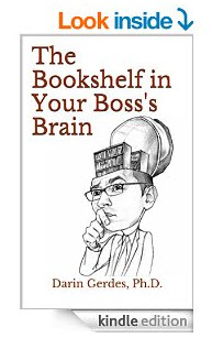 Bookshelf in Your Boss's Brain