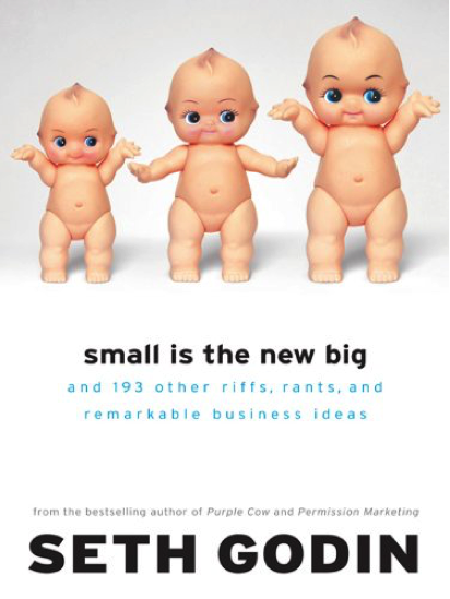 Small is the new big